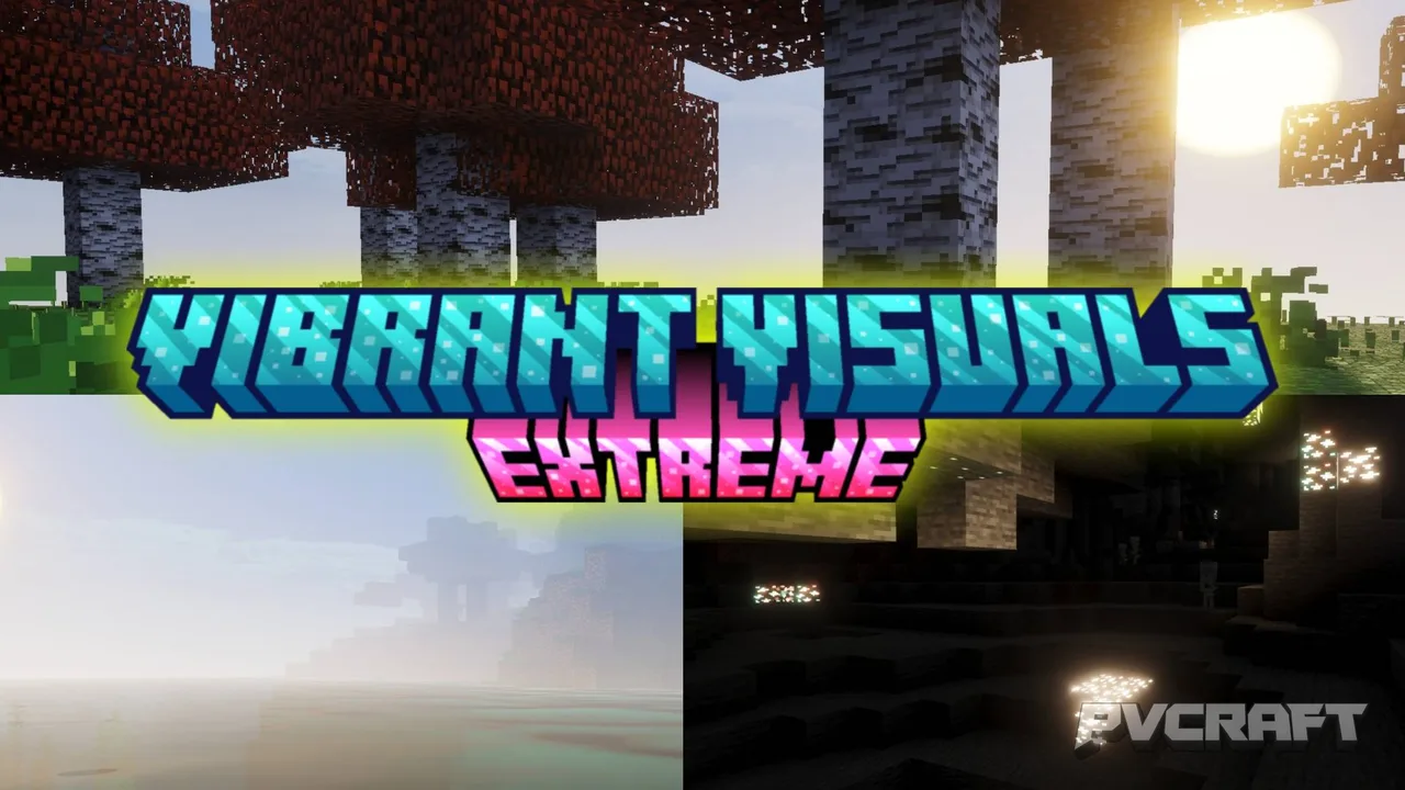 Vibrant Visuals Extreme Texture Pack